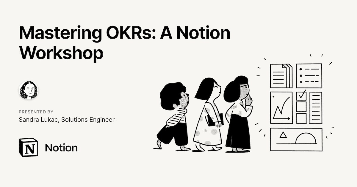 Mastering OKRs: A Notion Workshop