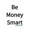 Profile picture of Be Money Smart